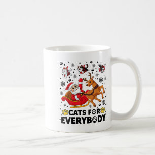 Cats For Everybody Christmas Cat Funny Xmas Men Wo Coffee Mug
