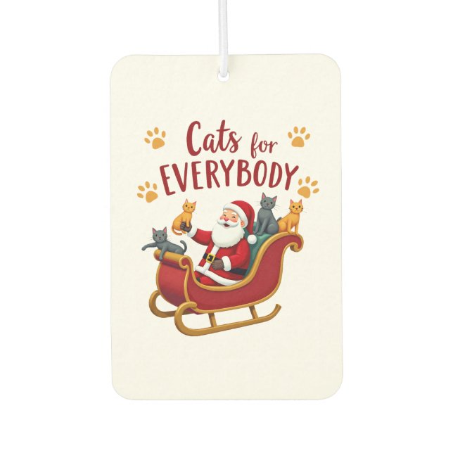 Cats For Everybody Christmas Cat Funny Xmas Women  Car Air Freshener (Front)