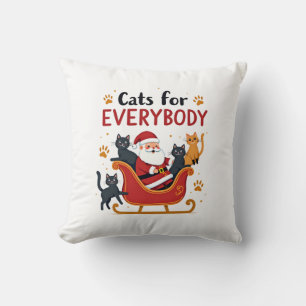 Cats For Everybody Christmas Cat Funny Xmas Women Cushion