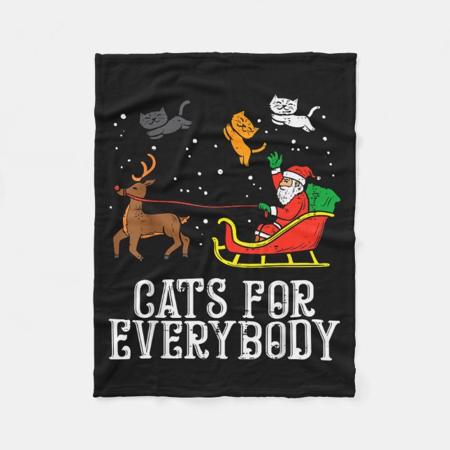 Cats For Everybody Christmas Cat Funny Xmas Women  Fleece Blanket (Front)