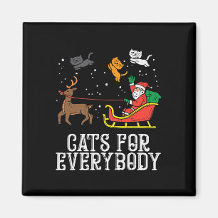 Cats For Everybody Christmas Cat Funny Xmas Women Magnet