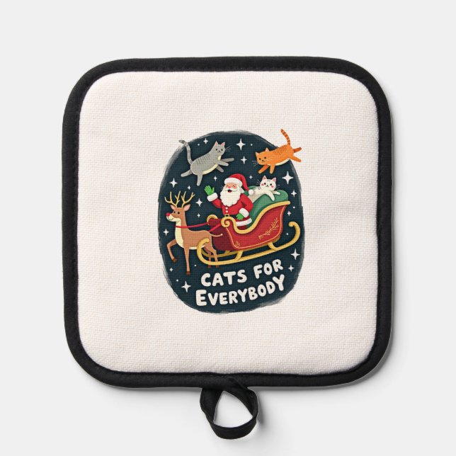 Cats For Everybody Christmas Cat Funny Xmas Women  Pot Holder (Front)