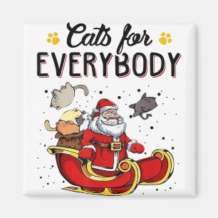 Cats for Everybody Christmas Cat Lover Gift Magnet