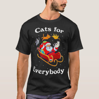 Cats for Everybody Christmas Cat Lover Gift  T-Shirt