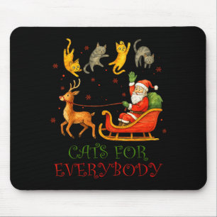 Cats For Everybody Christmas Funny Cat Xmas Santa Mouse Pad