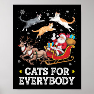 Cats For Everybody Christmas Funny Santa Cat Lover Poster
