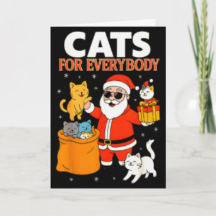 Cats For Everybody Funny Christmas Cat Xmas Santa  Card