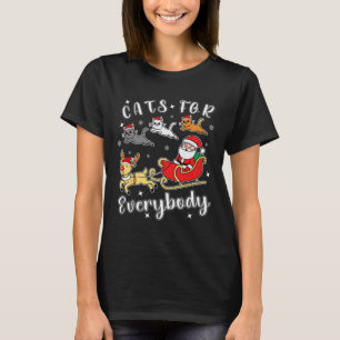 Cats For Everybody Funny Santa Xmas Apparel T-Shirt