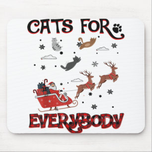 Cats For Everybody Santa Funny Christmas Cat Lover Mouse Pad