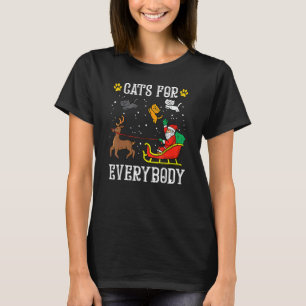 Cats For Everybody Santa Funny Christmas PJs Xmas T-Shirt