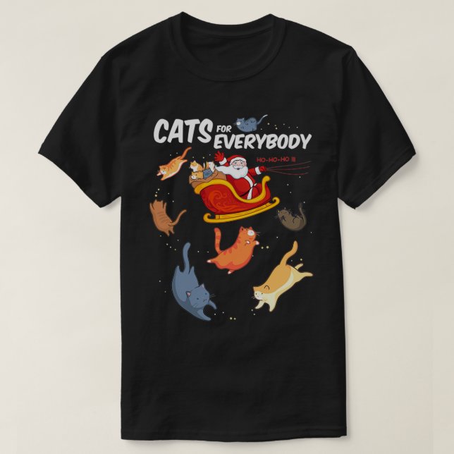 Cats for everyone funny Chirstmas Cat  T-Shirt (Design Front)