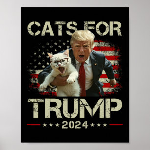 Cats For Trump 2024 Funny Vote For Trump - Cats 20 Poster