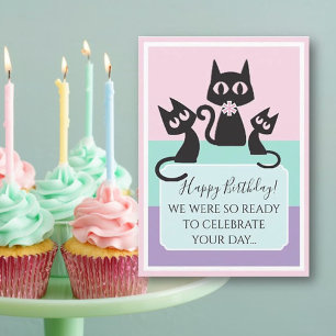 Cats! Funny! Cute Birthday Card
