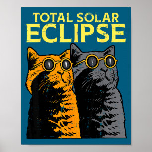Cats Gles Funny Total Solar Eclipse 2024 Men Women Poster