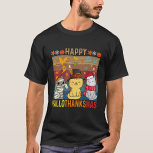 Cats Happy HalloThanksMas Thanksgiving Christmas T-Shirt