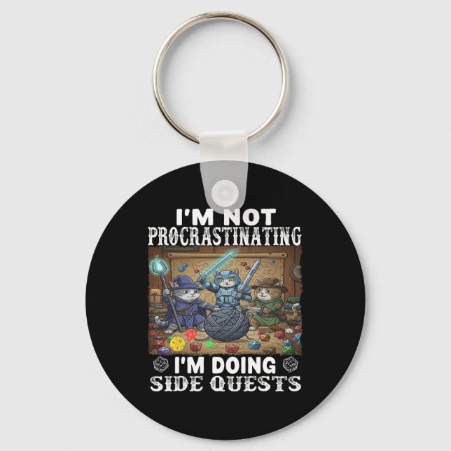 Cats I'm Not Procrastinating I'm Doing Side Quests Key Ring (Front)
