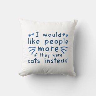 Cats Instead Cushion