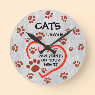 Cats Leave Paw Prints On Your Heart Wall Clock