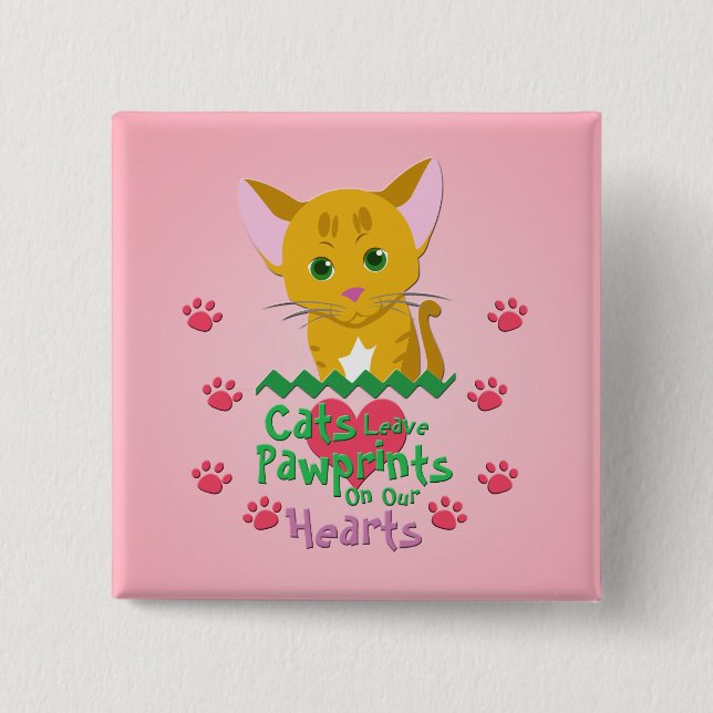 Cats Leave Pawprints 15 Cm Square Badge (Front)
