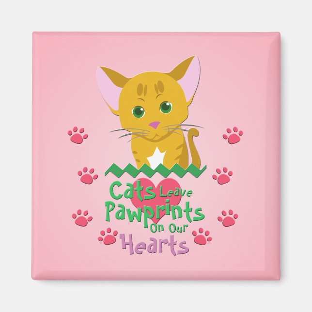 Cats Leave Pawprints Magnet (Front)