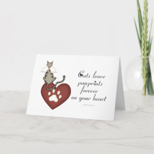 Cats Leave Pawprints On Your Heart Card