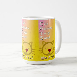 Cats Like A Cat Coffee Mug