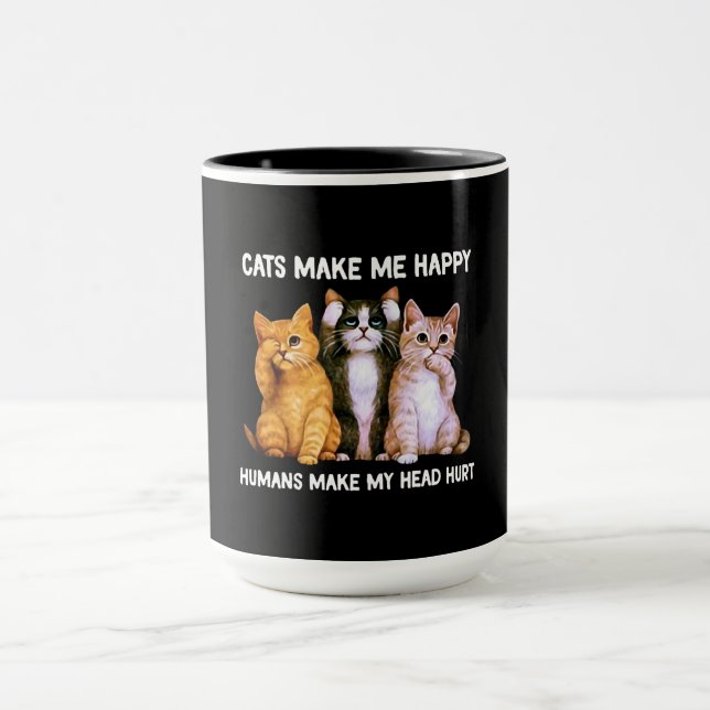 cats make me happy humans make mug (Center)