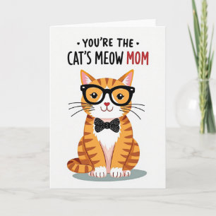 Cats Meow Best Mom Ever Card