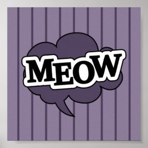 Cat's meow quote purple design poster