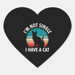 Cats mum I am not Single Women Heart Sticker