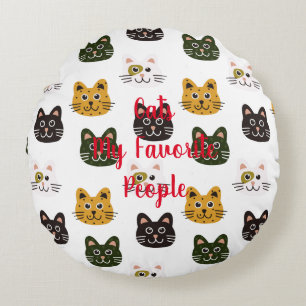 "Cats My Favourite People" Round Cushion