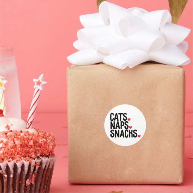 Cats Naps Snacks - Cat lovers        Classic Round Sticker (Party)