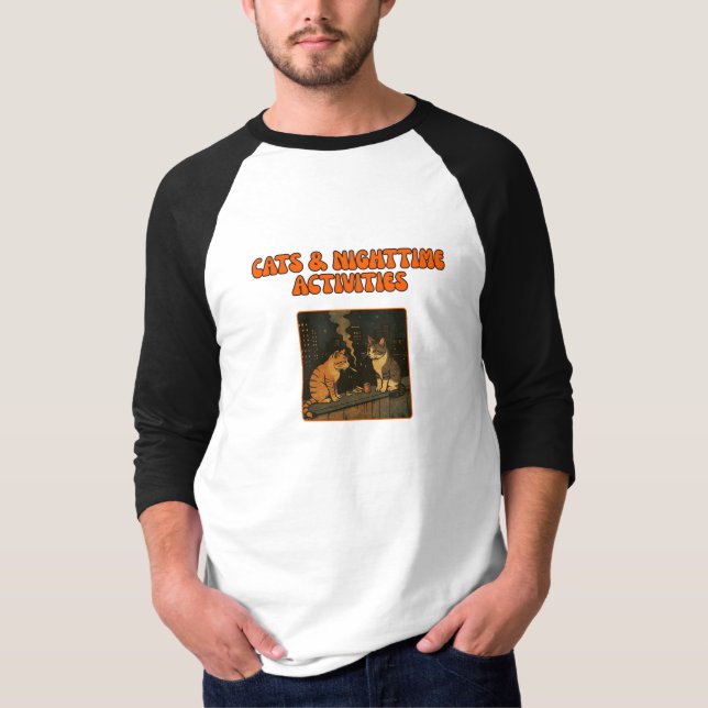 Cats & Nighttime Activities – Retro Funny Cat Art T-Shirt (Front)