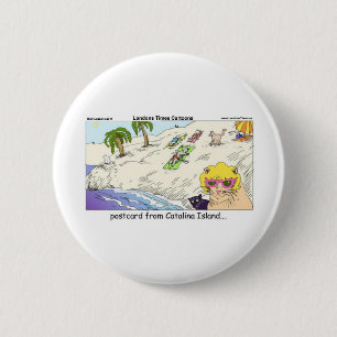 Cats Of Catalina Island Funny Gifts Cards & Tees 6 Cm Round Badge