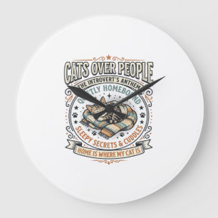 Cats Over People Cat Introvert Anti Social Vintage Large Clock