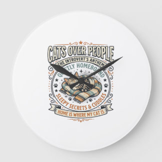 Cats Over People Cat Introvert Anti Social Vintage Large Clock