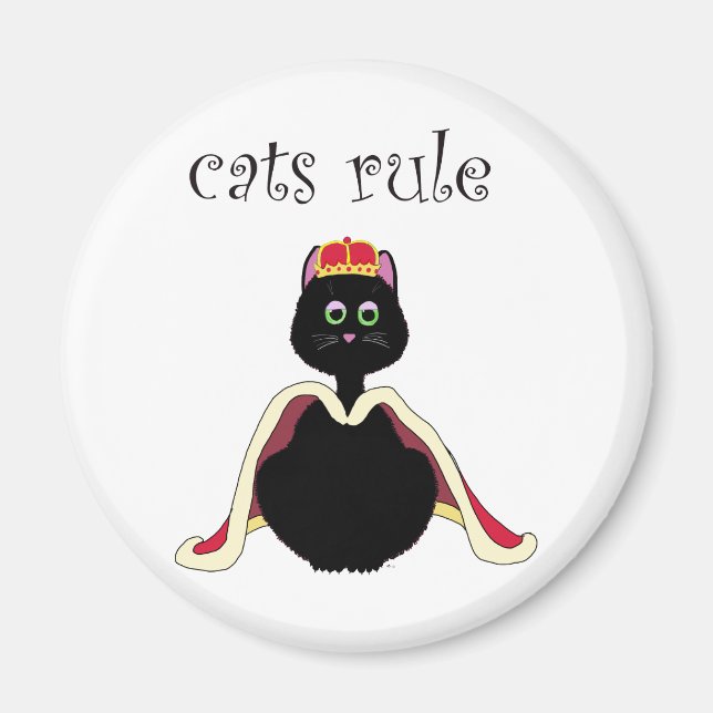 Cats Rule Magnet (Front)