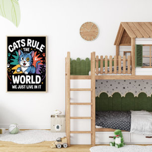 CATS RULE THE WORLD POSTER