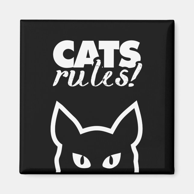 Cats Rules Magnet (Front)