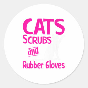 Cats Scrubs  Rubber Gloves Funny Nurse Cat L Classic Round Sticker
