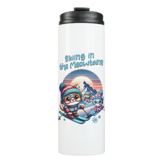 Cats skiing in the Meowtains Thermal Tumbler (Front)