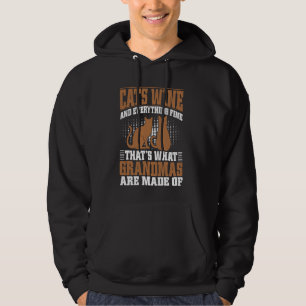 Cats Wine and Everything Fine Cat Grandma Hoodie