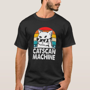 Catscan Machine Cat  Kitten Humour Medical Staff T-Shirt
