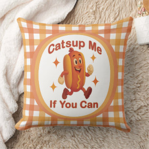 Catsup Me If You Can Funny Hot Dog – Ketchup Pun Cushion
