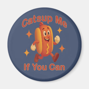 Catsup Me If You Can Funny Hot Dog – Ketchup Pun Magnet