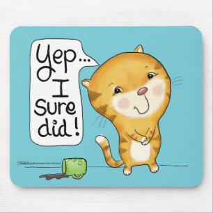 Cattitude- Cat Spills Coffee Mouse Pad