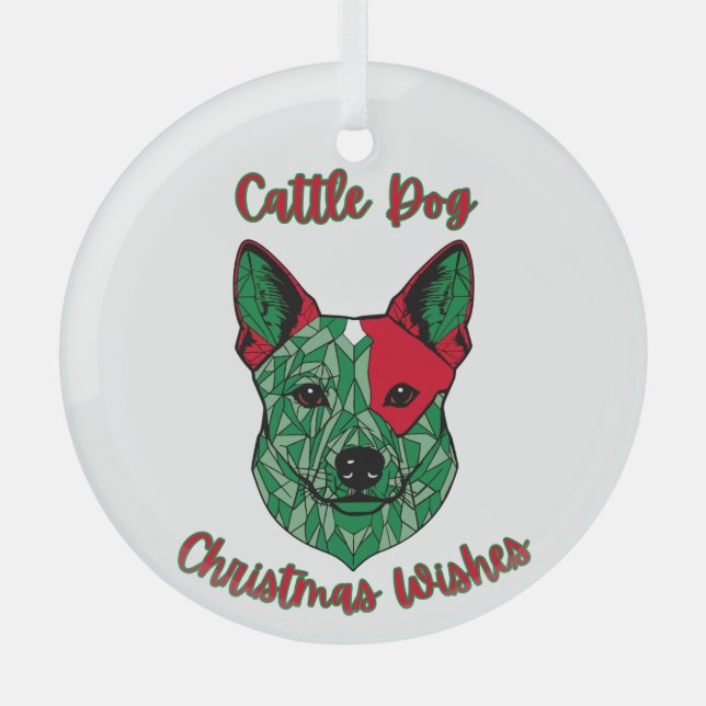 Cattle Dog Christmas Wishes Glass Tree Decoration (Front)
