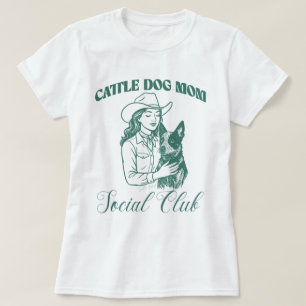 Cattle Dog Mum Social Club Line Art for Women T-Shirt