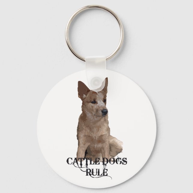 Cattle Dogs Rule Key Ring (Front)