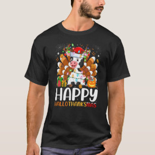 Cattle Halloween Christmas Happy Hallothanksmas T-Shirt